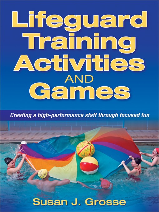 Upplýsingar um Lifeguard Training Activities and Games eftir Susan J. Grosse - Biðlisti